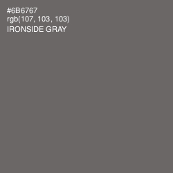 #6B6767 - Ironside Gray Color Image